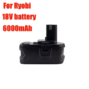 להחליף Ryobi ONE18V כוח אלחוטי כלי BPL1820 P108 P109 P106 RB18L50 RB18L40 סוללה ליתיום-יון 6000mAh+משלוח חינם